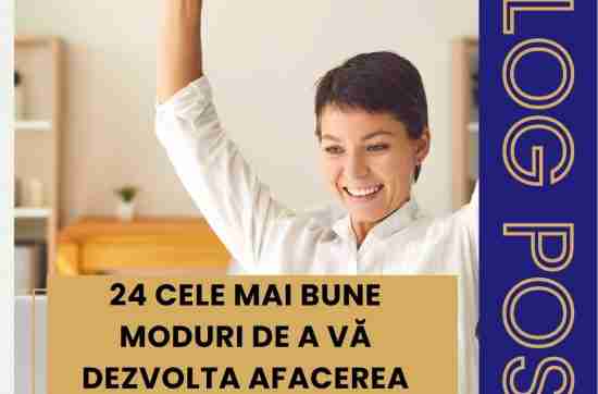 Mihaela Bacila - 24 Cele mai bune moduri de a vă dezvolta afacerea online în 2025