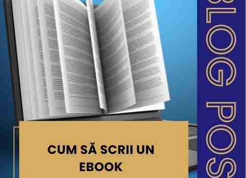 Cum sa scrii un ebook - Mihaela Bacila
