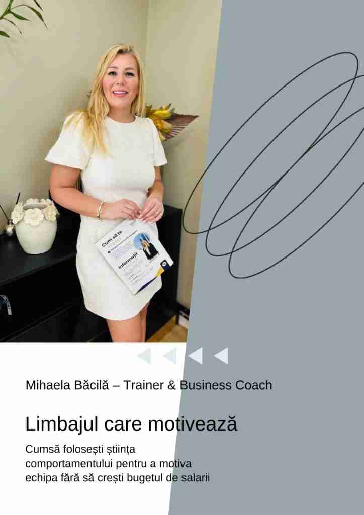 Limbajul care motivează - Mihaela Bacila
